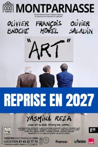 « Art » REPRISE EN 2027